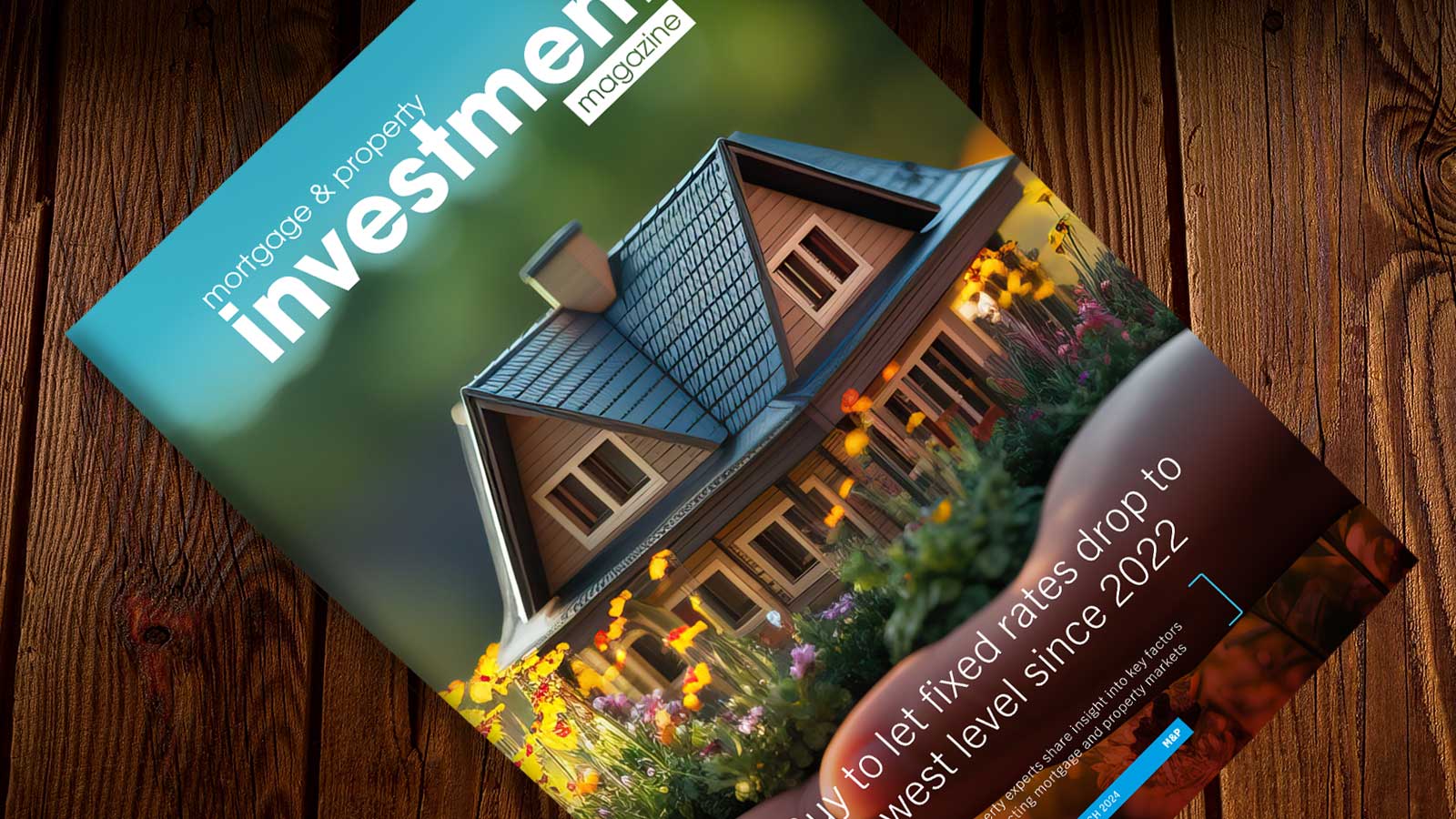 Mortgage & Property Investment Magazine | Issue 5 | March 2024